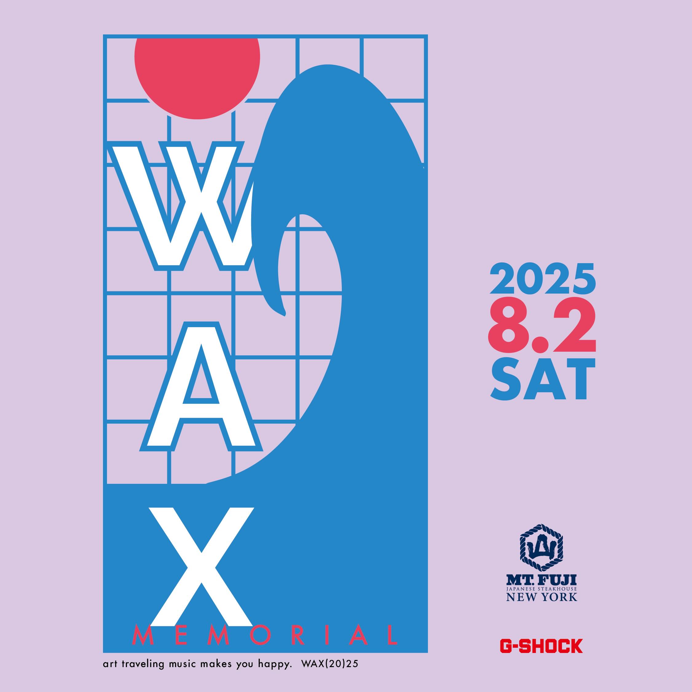 8/2 (土)ビーチラウンジ／カルチャーイベント「WAX」開催